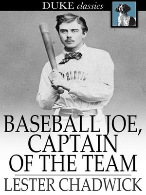 Baseball Joe, Captain of the Team - ebook